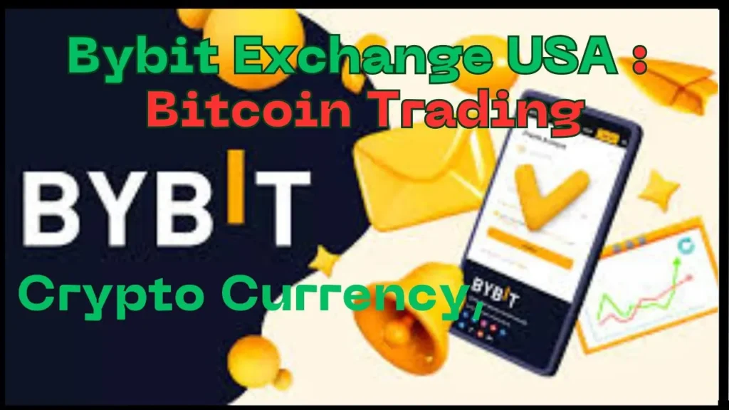 Bybit Exchange USA
